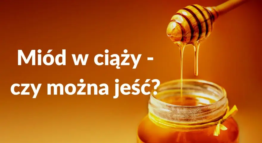 Miód w ciąży - czy można jeść? Słodki, złocisty miód spływa z drewnianej chochli do słoika.