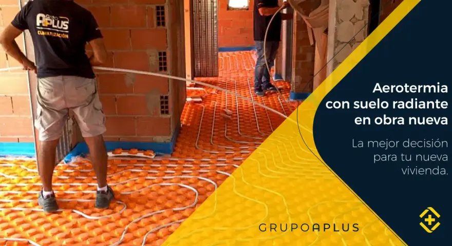 Instalación de aerotermia con suelo radiante en obra nueva. Un sistema eficiente para tu hogar.