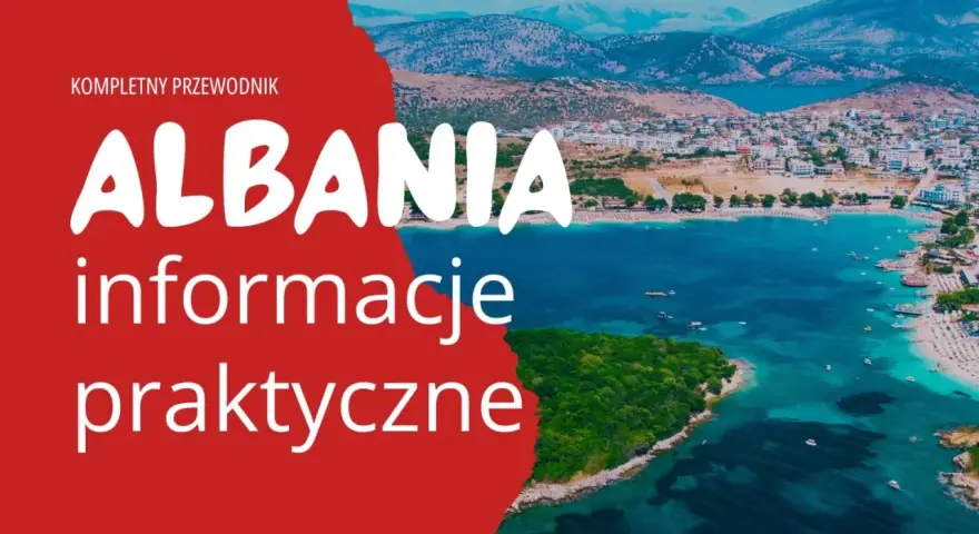 Kompletny przewodnik po Albanii: czy Albania jest bezpieczna dla turystów? Praktyczne informacje i piękna zatoka Ksamil.