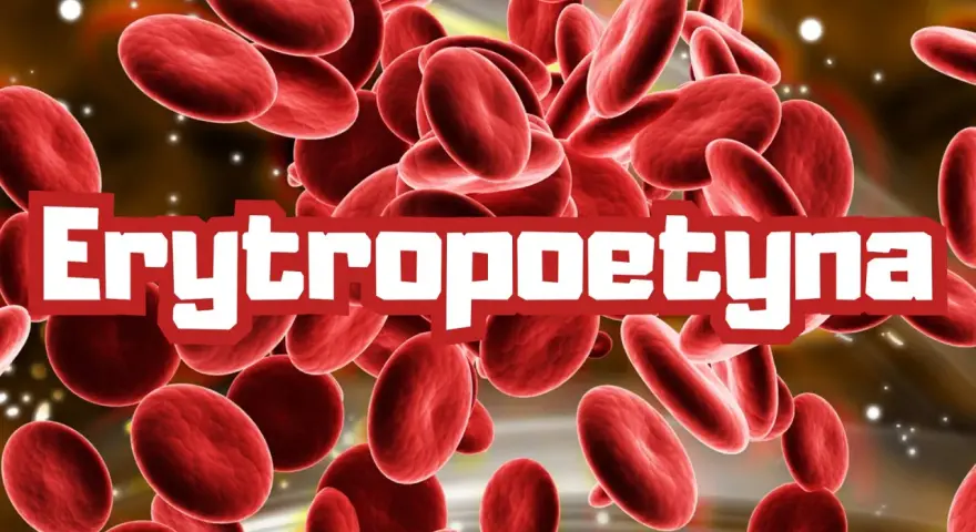 Czerwone krwinki unoszą się w tle, a na pierwszym planie widnieje napis "Erytropoetyna".