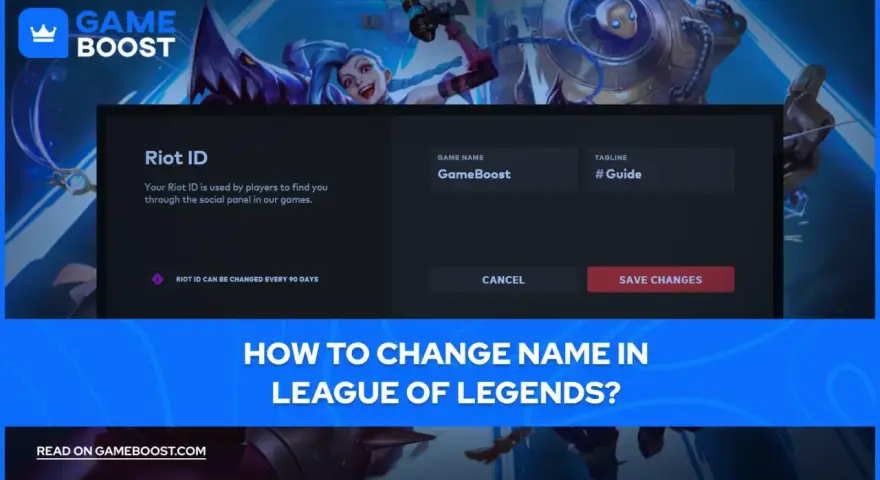 Jak zmienić nazwę w LoL? Darmowy poradnik Riot ID krok po kroku