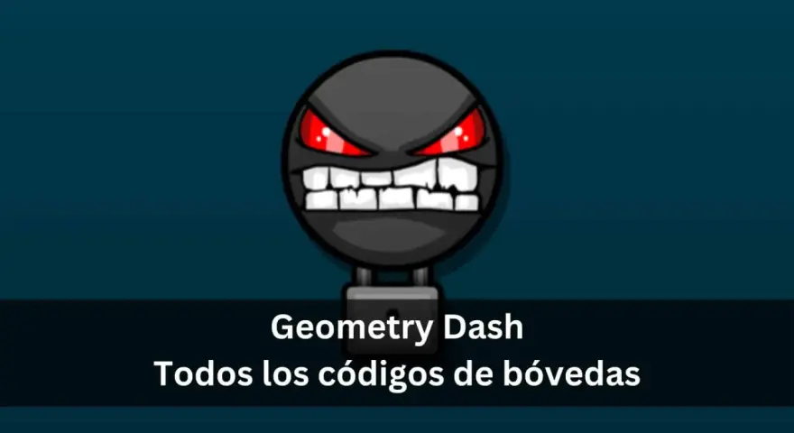Icono de Geometry Dash con ojos rojos y dientes afilados, debajo se lee "Todos los códigos de bóvedas".