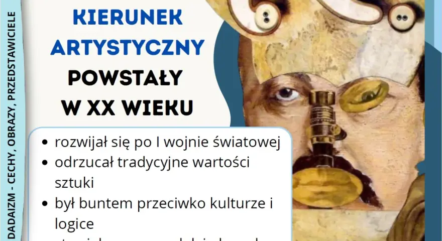 Dadaizm co to? Kierunek artystyczny XX wieku, bunt przeciw logice, stawiał na przypadek i absurd. Obraz przedstawia surrealistyczną twarz z guzikami i lunetą.