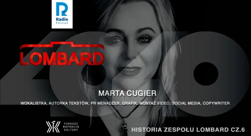 Marta Cugier, wokalistka i wieloletnia członkini zespołu Lombard, w grafice z okazji 40-lecia grupy.