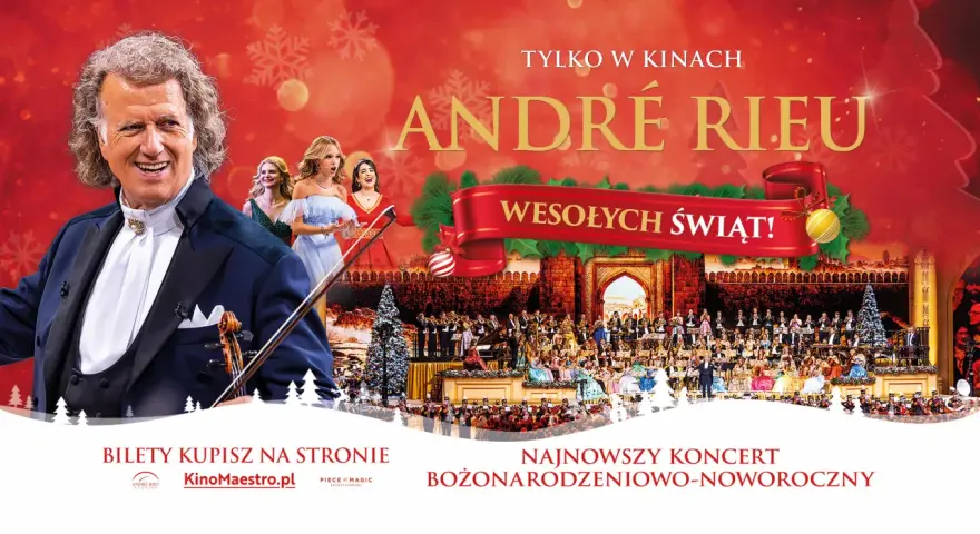 André Rieu w Polsce! Koncert bożonarodzeniowo-noworoczny z orkiestrą i chórem. Bilety na KinoMaestro.pl.