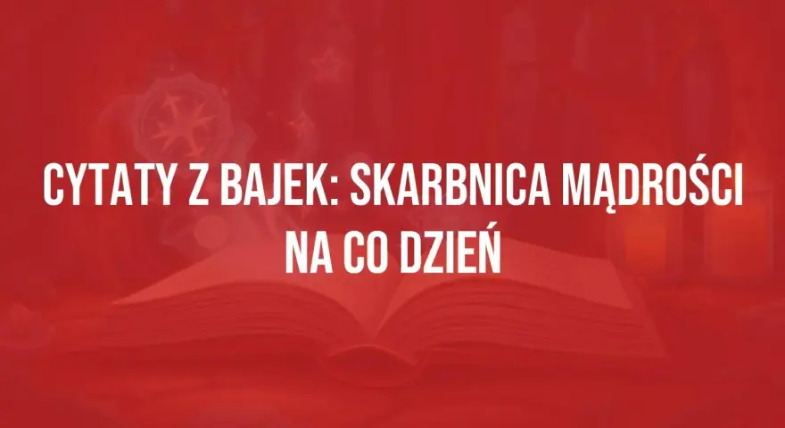 Cytaty z bajek: skarbnicą mądrości na co dzień. Otwarta księga symbolizuje wiedzę i inspirację płynącą z baśni.