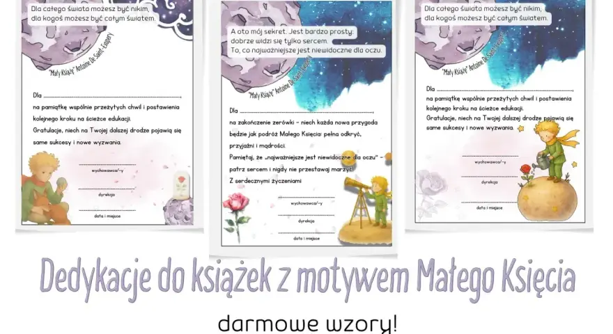 Dedykacja do książki z Małym Księciem. Wzory z cytatami i miejscem na wpisanie życzeń.