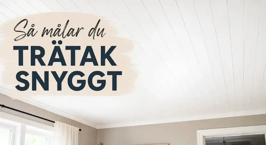 Så målar du träytor snyggt med struktur. Ett vitt träpanelstak som ger rummet ljus och rymd.