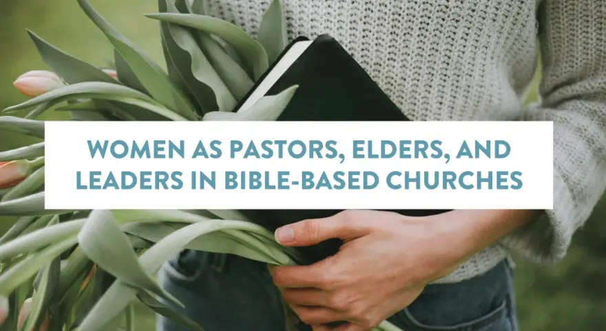 A woman holds a Bible and tulips, with text asking "can women be pastors" and discussing their leadership in churches.