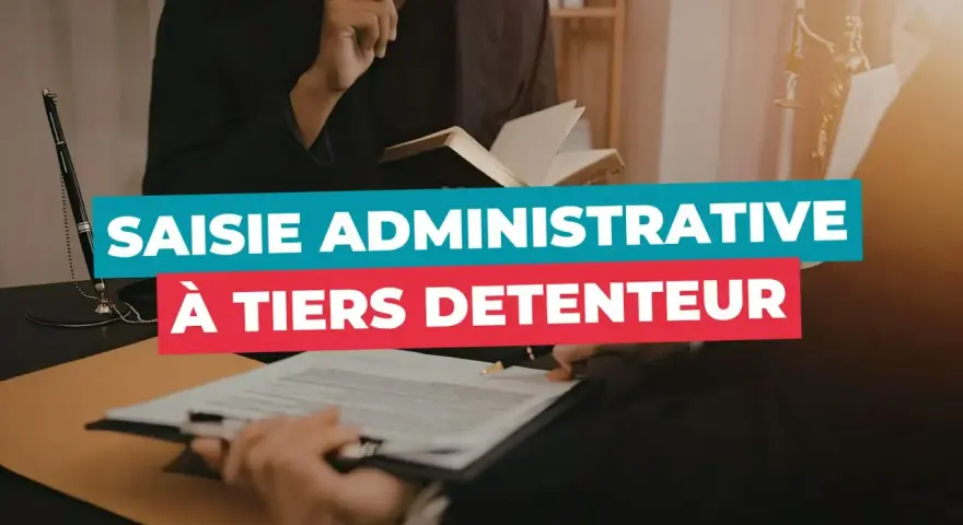 Des avocats discutent de comment annuler une saisie administrative à tiers détenteur.