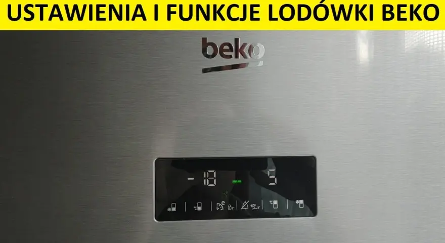 Jak ustawić temperaturę w zamrażarce Beko? Poradnik eksperta