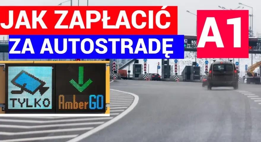 Jak można zapłacić za przejazd autostradą A1 – poznaj najlepsze metody