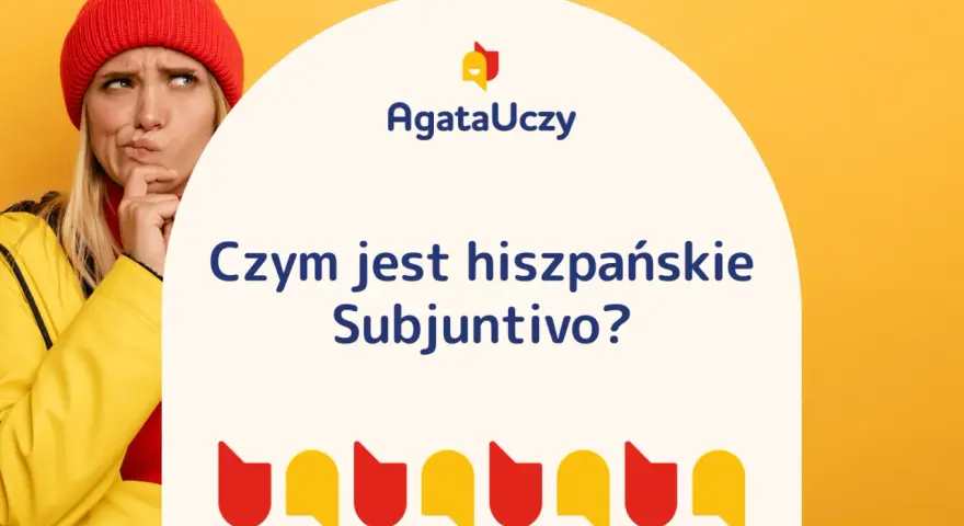 Zastanawiasz się nad hiszpańskim Subjuntivo? Ta grafika z zamyśloną osobą i pytaniem "Czym jest hiszpańskie Subjuntivo?" pomoże Ci zrozumieć ten gramatyczny tryb.