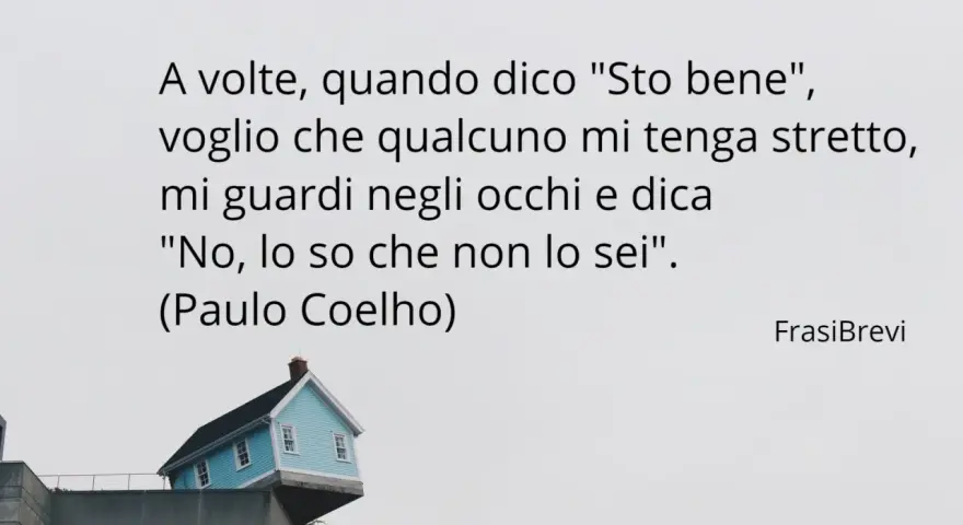 Frasi da dire a una persona depressa: "A volte, quando dico 'Sto bene', voglio che qualcuno mi tenga stretto, mi guardi negli occhi e dica 'No, lo so che non lo sei'.