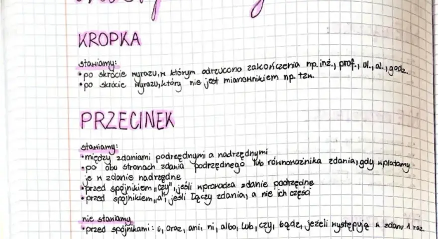 Notatki o interpunkcji: KROPKA po skrótach, PRZECINEK między zdaniami, przed "czy" jeśli wprowadza zdanie podrzędne.