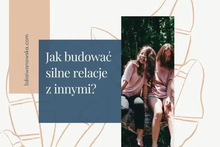 Jak dorosnąć psychicznie i zbudować silne relacje emocjonalne