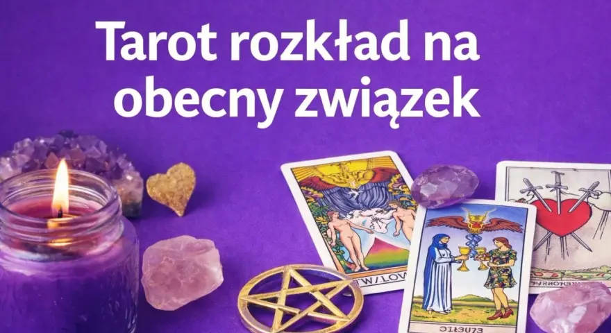Tarot rozkład na obecny związek. Świeca, kryształy i karty tarota, w tym Trzy Miecze, tworzą mistyczną atmosferę.