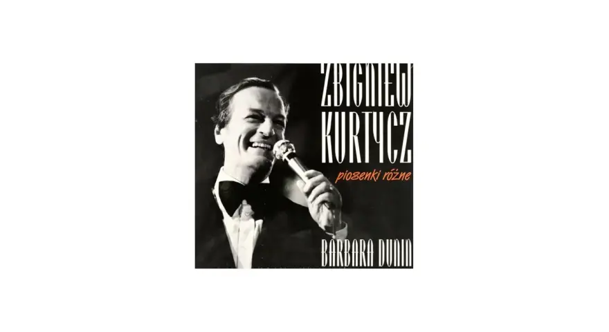 Zbigniew Kurtycz śpiewa piosenki różne. Album z jego występami.