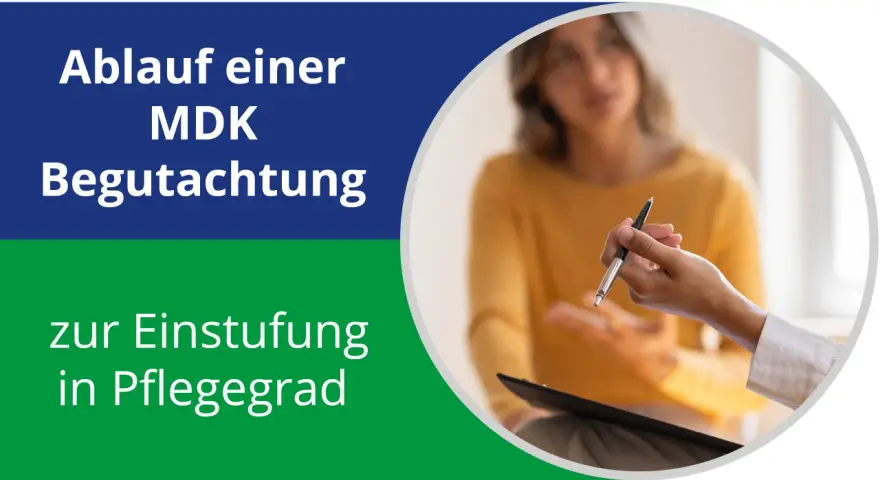 Ablauf einer MDK Begutachtung zur Einstufung in Pflegegrad. Zwei Personen im Gespräch, eine hält einen Stift.
