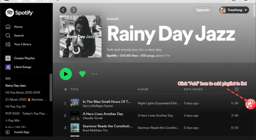 Okładka playlisty "Rainy Day Jazz" na Spotify, z widocznym interfejsem aplikacji i przyciskiem dodawania.