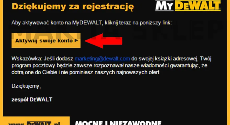 Potwierdzenie rejestracji w MyDEWALT. Aktywuj konto, by skorzystać z gwarancji 3 lata na narzędzia.