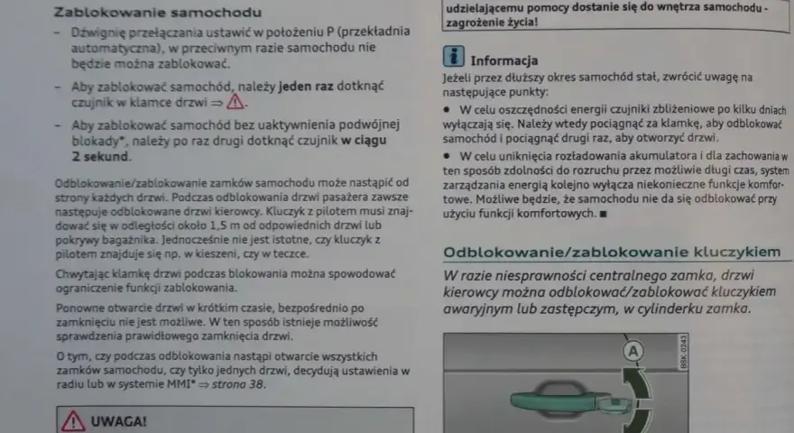 Instrukcja jak sam naprawiam Audi A4 B5: blokowanie i odblokowanie drzwi kluczykiem lub czujnikiem w klamce.