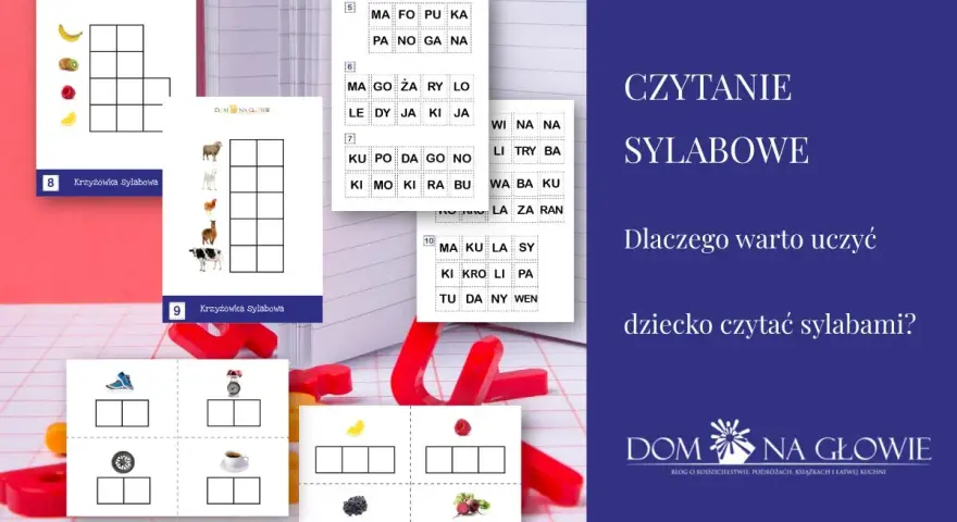 Materiały do nauki czytania sylabami: krzyżówki, obrazki i sylaby do uzupełniania. Pomoc w nauce czytania dla dzieci.