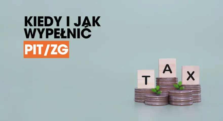 Kiedy i jak wypełnić PIT/ZG? Monety i kostki z literami TAX sugerują temat podatków.