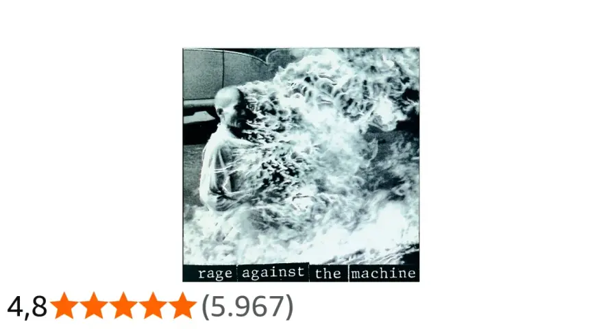 Das ikonische Cover von Rage Against the Machine zeigt einen Mann, der sich selbst anzündet.