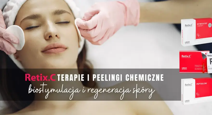 Zabieg z Retix.C: biostymulacja i regeneracja skóry. Profesjonalne terapie i peelingi chemiczne dla pięknej cery.