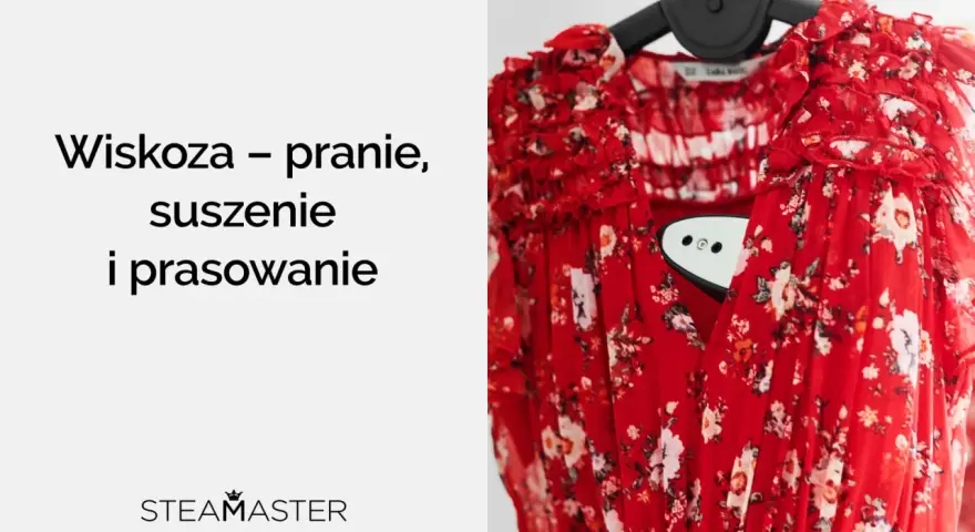 Wiskoza – pranie, suszenie i prasowanie. Czerwona sukienka w kwiaty z parownicą.