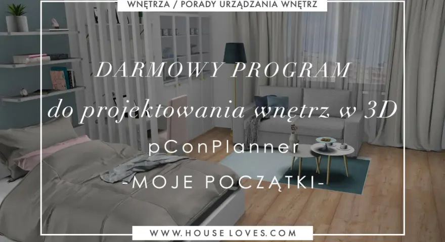 Darmowy program do projektowania wnętrz 3D po polsku, pConPlanner, ułatwia tworzenie wymarzonych aranżacji.