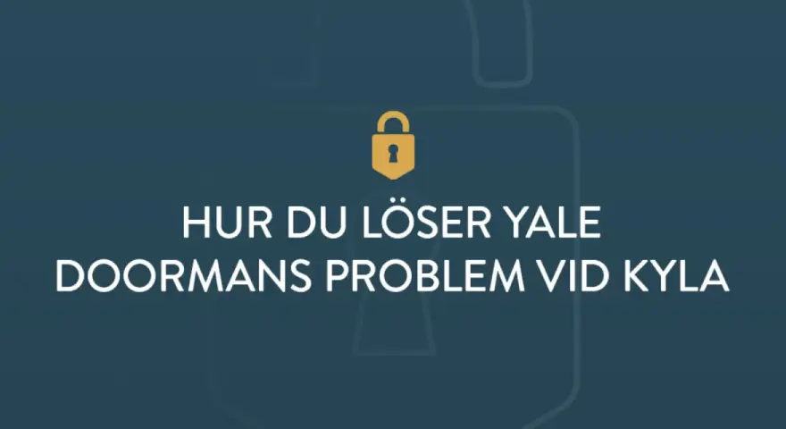Guldfärgad hänglåsikon ovanför texten "HUR DU LÖSER YALE DOORMANS PROBLEM VID KYLA".