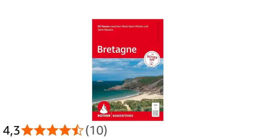 Buchcover: Bretagne. 50 Touren für Ihr nächstes Wandern in der Bretagne, mit Rother App. Küstenlandschaft mit Strand und Meer.