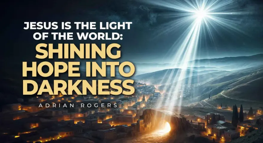 Jesus is the light of the world, shining hope into darkness over a city.