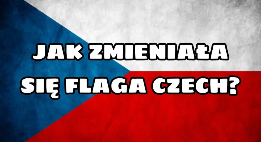 Jak wygląda czeska flaga? Odkryj jej kolory i znaczenie historii