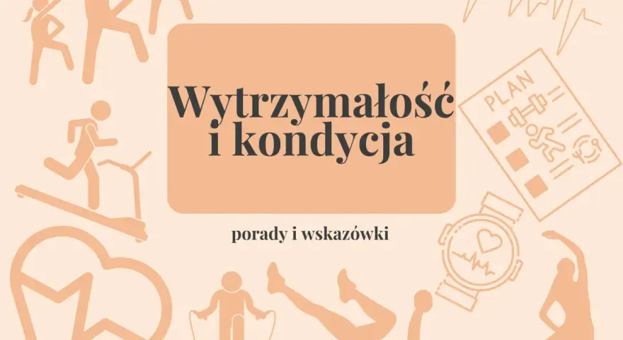 Ilustracje ćwiczących osób, bieżnia, plan treningowy i zegarek sportowy podkreślają znaczenie kondycji sportowej.