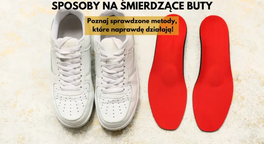 Białe trampki i czerwone wkładki. Poznaj sprawdzone metody, jak pozbyć się zapachu z butów, które naprawdę działają!