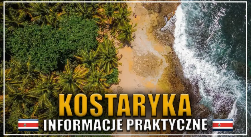 Rajskie plaże i bujna zieleń – zobacz, co zobaczyć w Kostaryce. Praktyczne informacje dla podróżujących.