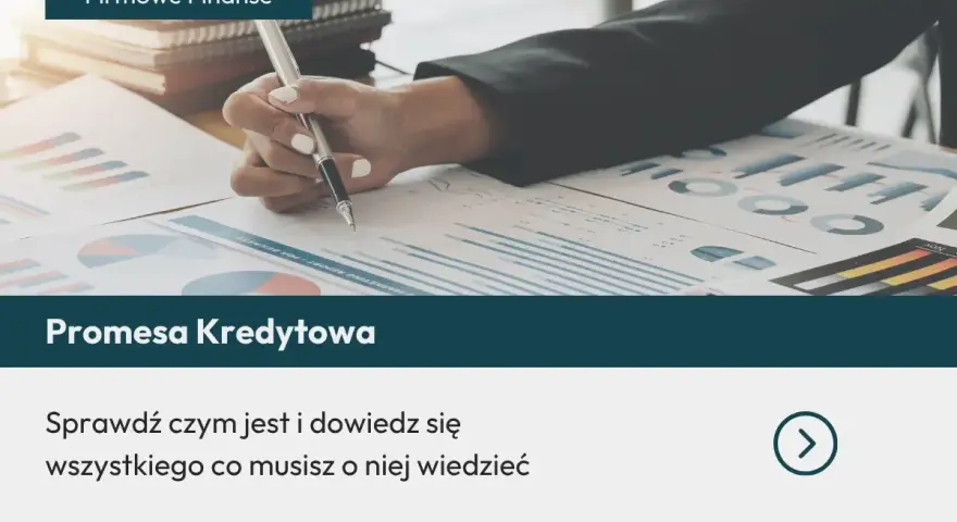 Ręka pisze na wykresach, analizując promesę kredytową. Dowiedz się więcej o finansach firmowych.