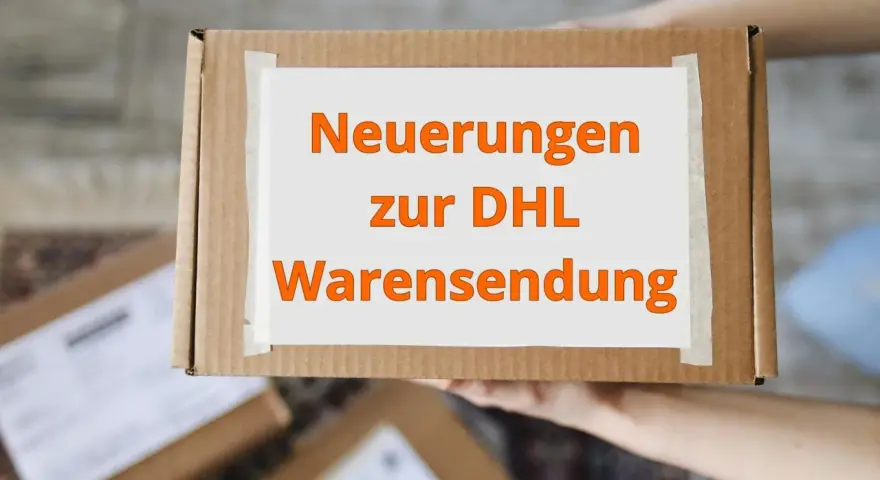 Paket mit Aufschrift "Neuerungen zur DHL Warensendung" wird von Händen gehalten.