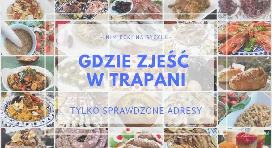 Trapani gdzie zjeść: najlepsze miejsca na pyszne jedzenie i owoce morza