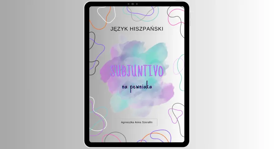 Okładka książki "Język hiszpański: Subjuntivo na pewniaka" z kolorowymi plamami i abstrakcyjnymi liniami.