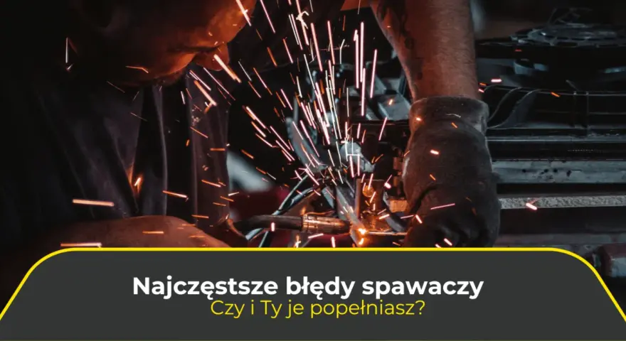 Jak spawać drutem proszkowym: unikaj najczęstszych błędów i osiągnij sukces