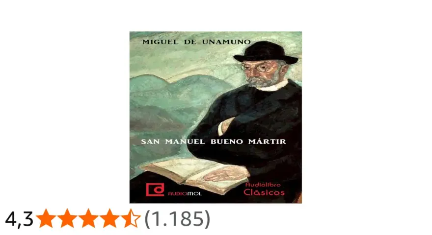 Portada de "San Manuel Bueno Mártir" de Miguel de Unamuno, un resumen visual de la obra.