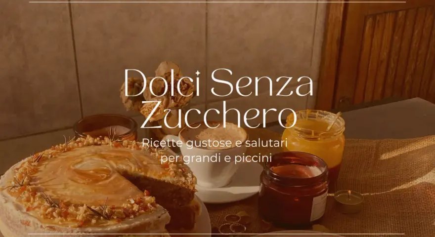 Torta e dolci senza zucchero, con miele e frutta secca. Ricette gustose e salutari per tutti.