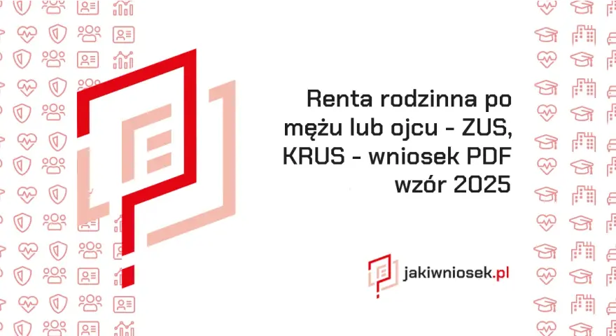 Renta rodzinna po ojcu: ile lat pracy i jakie warunki?