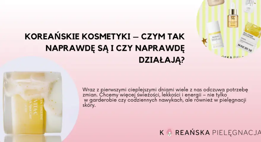 Krem Vita-C z tangerine, idealny na wiosnę, to celimax koreańskiej pielęgnacji. Skóra odzyskuje blask i energię.