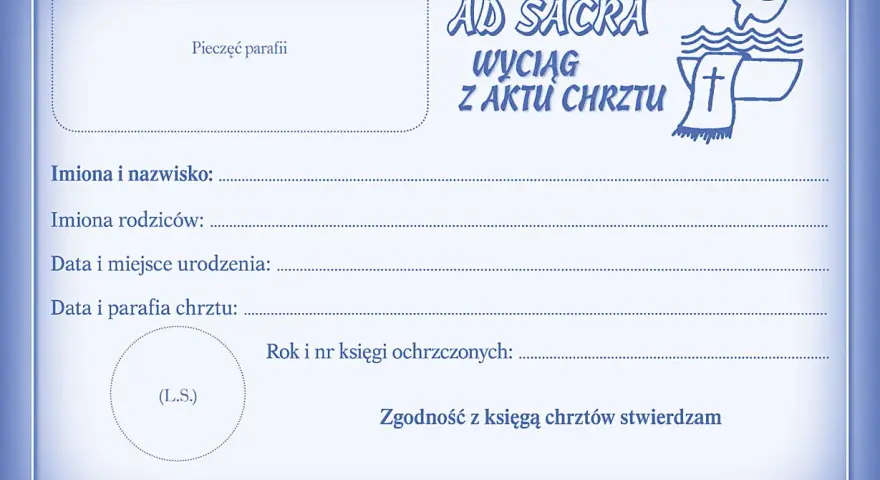Wyciąg z aktu chrztu online. Dokument zawiera pola na dane osobowe, datę i miejsce chrztu, pieczęć parafii oraz podpis proboszcza.
