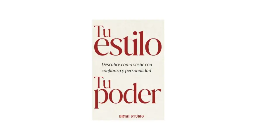 Descubre cómo encontrar tu estilo y potenciar tu poder. Guía para vestir con confianza y personalidad.